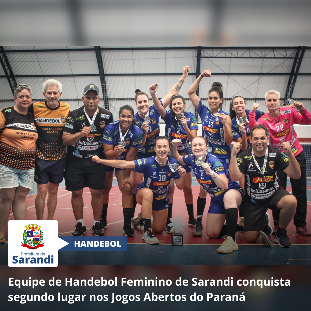 Equipe de Handebol Feminino de Sarandi conquista segundo lugar nos Jogos Abertos do Paraná